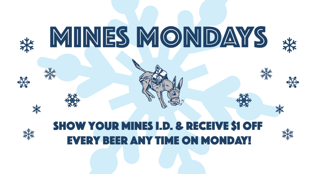 Mines Mondays