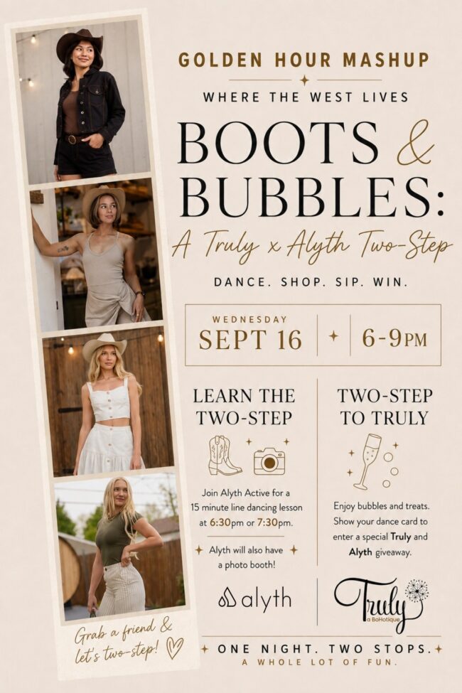 Boots & Bubbles: A Truly x Alyth Two-Step Wednesday, September 16 | 6–9 p.m.