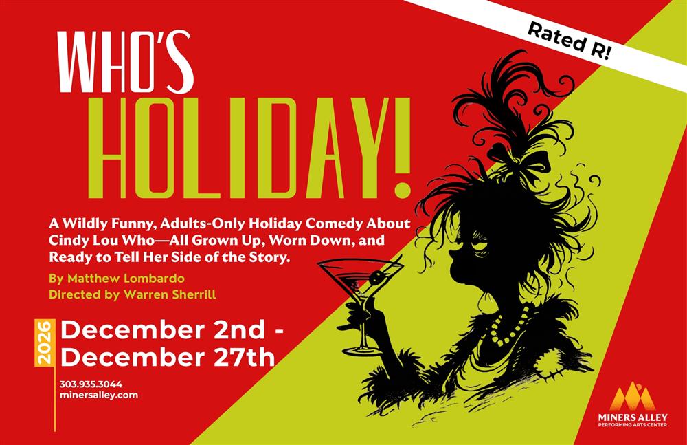 Who’s Holiday Miners Alley Performing Arts Center