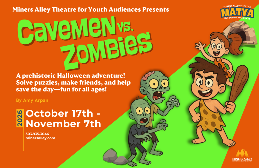Cavemen Vs. Zombies Miners Alley Performing Arts Center Young Audiences Show Flyer